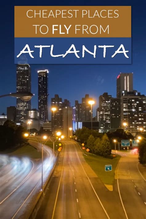 Additional terms apply. . Cheap flights from atlanta